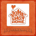 Силиконов шаблон - Home Sweet Home