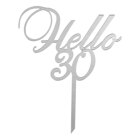 Топър за торти сребърен - Hello 30